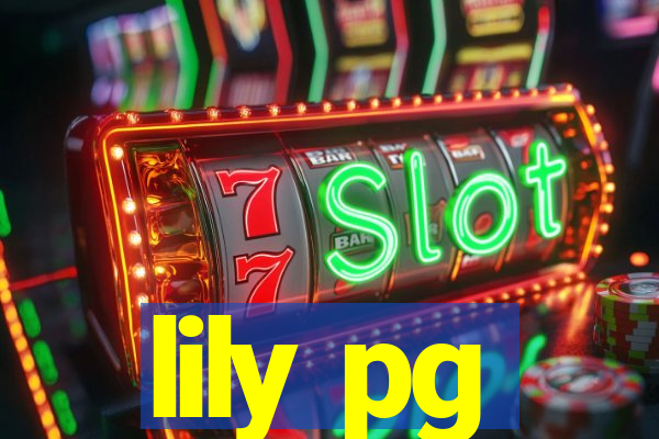 lily pg-bet